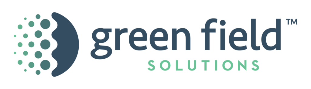 Green field solutions
